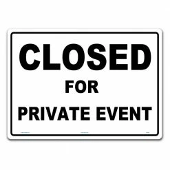 Lynch Sign 14 in. x 10 in. Private Event Sign Printed on More Durable Thicker Longer Lasting Plastic Styrene