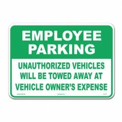 Lynch Sign 14 in. x 10 in. Employee Parking Sign Printed on More Durable Thicker Longer Lasting Styrene Plastic