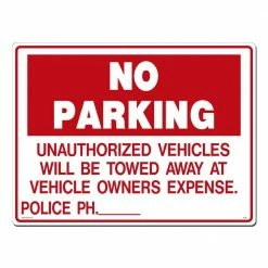 Lynch Sign 24 in. x 18 in. No Parking Unauthorized Vehicles Sign Printed on More Durable, Thicker, Longer Lasting Styrene Plastic