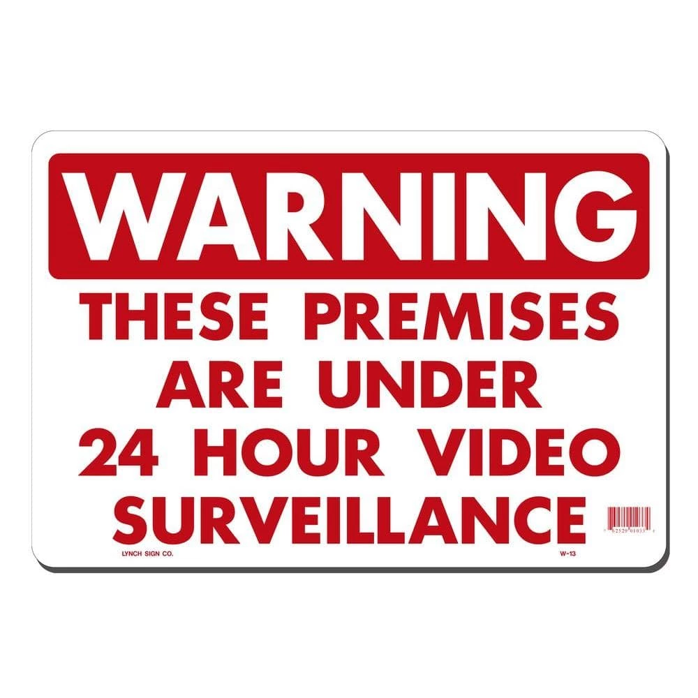 Lynch Sign 14 in. x 10 in. 24 Hour Video Surveillance Sign Printed on More Durable, Thicker, Longer Lasting Styrene Plastic 3 Lynch Sign 14 in. x 10 in. 24 Hour Video Surveillance Sign Printed on More Durable, Thicker, Longer Lasting Styrene Plastic