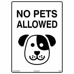 Lynch Sign 10 in. x 14 in. No Pets Allowed Sign Printed on More Durable Longer-Lasting Thicker Styrene Plastic.
