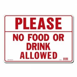 Lynch Sign 14 in. x 10 in. Please No Food or Drink Allowed Sign Printed on More Durable, Thicker, Longer Lasting Styrene Plastic