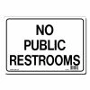 Lynch Sign 10 in. x 7 in. No Public Restrooms Sign Printed on More Durable, Thicker, Longer Lasting Styrene Plastic -Nostalgic Warehouse Sales white lynch sign restroom signs r 164 64 1000
