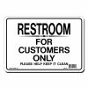 Lynch Sign 10 in. x 7 in. Restroom for Customers Only Sign Printed on More Durable, Thicker, Longer Lasting Styrene Plastic -Nostalgic Warehouse Sales white lynch sign restroom signs sd 14 64 1000