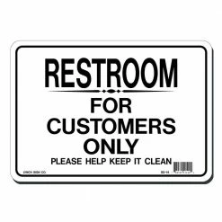Lynch Sign 10 in. x 7 in. Restroom for Customers Only Sign Printed on More Durable, Thicker, Longer Lasting Styrene Plastic