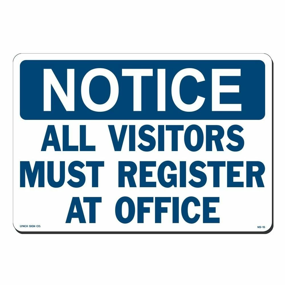 Lynch Sign 14 in. x 10 in. Notice All Visitors Must Register Sign Printed on More Durable, Thicker, Longer Lasting Styrene Plastic 3 Lynch Sign 14 in. x 10 in. Notice All Visitors Must Register Sign Printed on More Durable, Thicker, Longer Lasting Styrene Plastic