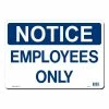 Lynch Sign 14 in. x 10 in. Notice Employees Only Sign Printed on More Durable, Thicker, Longer Lasting Styrene Plastic -Nostalgic Warehouse Sales white lynch sign safety signs ns 9 64 1000