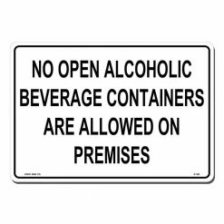 Lynch Sign 14 in. x 10 in. No Open Alcohol on Premises Sign Printed on More Durable, Thicker, Longer Lasting Styrene Plastic