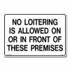 Lynch Sign 14 in. x 10 in. No Loitering is Allowed Sign Printed on More Durable, Thicker, Longer Lasting Styrene Plastic -Nostalgic Warehouse Sales white lynch sign safety signs r 184 64 1000