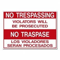 Lynch Sign 20 in. x 14 in. No Trespassing - No Traspase Sign Printed on More Durable, Thicker, Longer Lasting Styrene Plastic