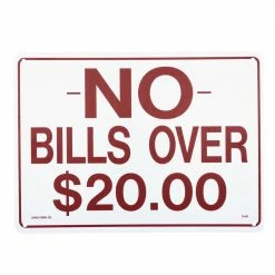Lynch Sign 14 in. x 10 in. No Bills Over $20 Sign Printed on More Durable, Thicker, Longer Lasting Styrene Plastic 9 Lynch Sign 14 in. x 10 in. No Bills Over $20 Sign Printed on More Durable, Thicker, Longer Lasting Styrene Plastic -Nostalgic Warehouse Sales white lynch sign safety signs r 97 a0 1000