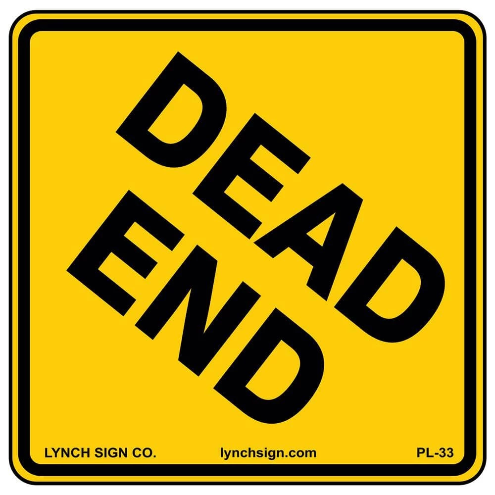 Lynch Sign 18 in. x 18 in. Dead End Sign Printed on More Durable, Thicker, Longer Lasting Styrene Plastic 3 Lynch Sign 18 in. x 18 in. Dead End Sign Printed on More Durable, Thicker, Longer Lasting Styrene Plastic
